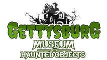 Gettysburg Museum of Haunted Objects